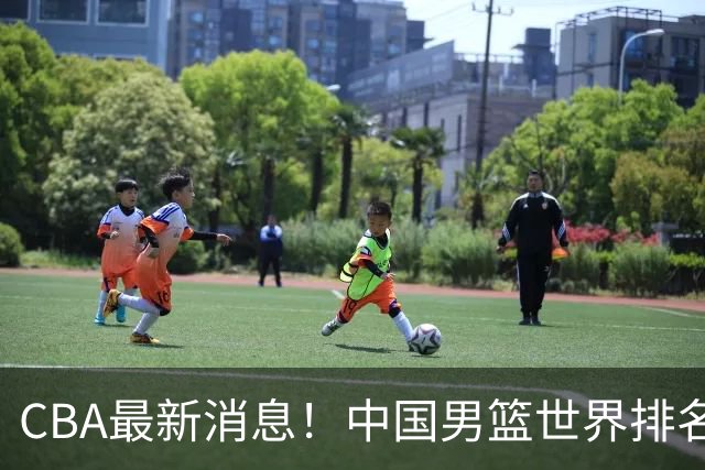 CBA最新消息！中国男篮世界排名下降，洛夫顿引多支欧洲球队争抢，广东外援重返广州